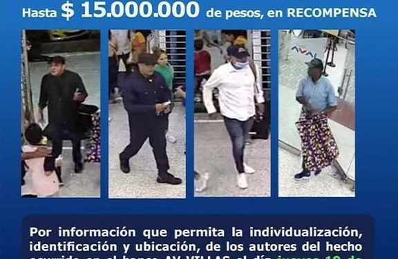 Ofrecen recompensa de $15 millones por autores del ‘Taquillazo’ en AV Villas en La Sierrita