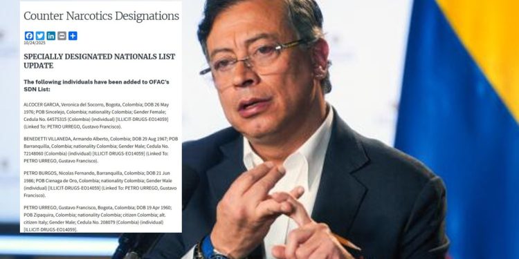 EE. UU. sanciona por narcotráfico a Gustavo Petro, Verónica Alcocer, Nicolás Petro y Armando Benedetti