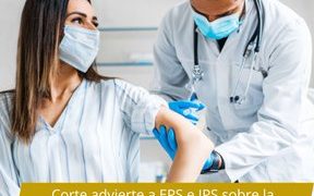 Corte exige a EPS e IPS garantizar atención médica sin obstáculos a personas vulnerables