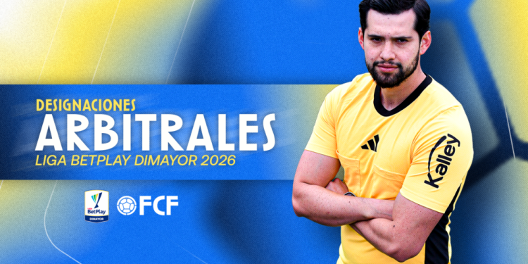 Designaciones Arbitrales: Partido adelantado Liga BetPlay DIMAYOR l 2026 – Fecha 9