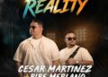César Martínez y Pipe Merlano presentan ‘El Reality’, su nueva apuesta musical