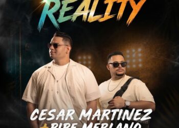 César Martínez y Pipe Merlano presentan ‘El Reality’, su nueva apuesta musical